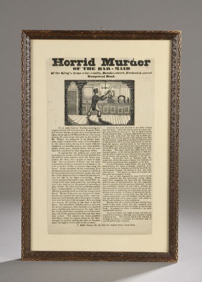 null Horrid Murder of the Baar-Maid. 

Canard imprimé par T. BIrt. 

H. 36 cm - L....