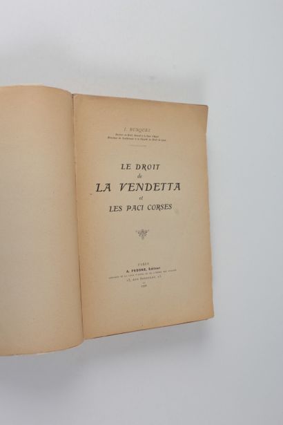 Busquet, J Le droit de la vendetta et les paci corses. - Paris: A. Pedone, 1920....