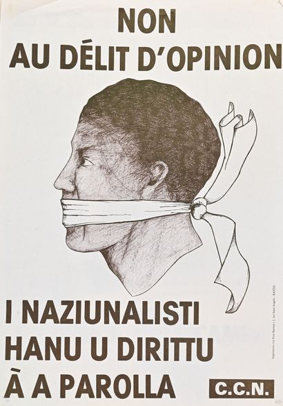 [Affiches] Non au délit d’opinion. I naziunalisti hanu u dirittu à a parola. CCN,...