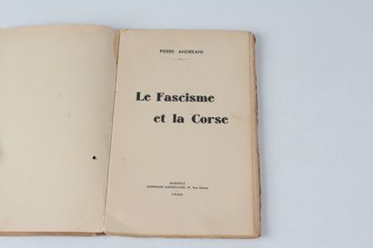 Andreani, Pierre Fascism and Corsica. - [1st ed.]. - Marseille : Impr. marseillaise,...