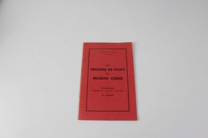 Franchi, Jean Martin Des prisons de Vichy au Maquis Corse. Conférence faite le 1er...