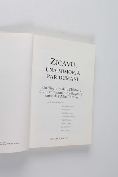 Bassani Lissandu et al. Zicavu, una Mimoria per dumani...Edisud, s. d. In-8°, 345...