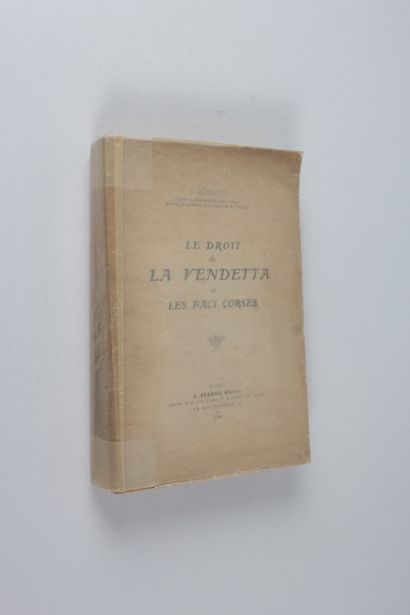 Busquet, J Le droit de la vendetta et les paci corses. - Paris: A. Pedone, 1920....