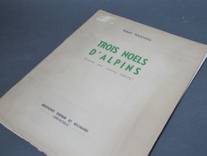 null TOUCHON (Robert). TROIS NOËLS D'ALPINS.

Illustrations de Joanny DREVET

GRENOBLE,...