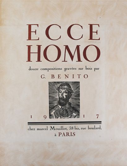 BENITO (E.G). Ecce Homo. Douze compositions...