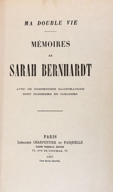 null BERNHARDT (Sarah). Ma double vie. Mémoires de Sarah Bernhardt. 

Paris, Charpentier...