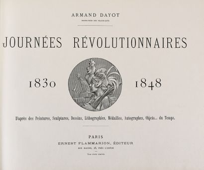 DAYOT (Armand). Journées révolutionnaires,...