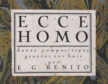 null BENITO (E.G). Ecce Homo. Twelve woodcut compositions. 

Paris, Marcel Mouillot,...