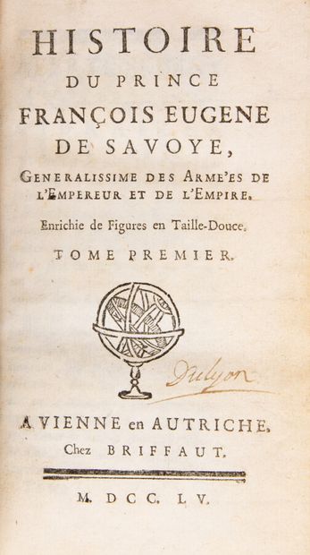 null [MAUVILLON (E. de)]. Histoire du Prince François Eugène de Savoie, Généralissime...