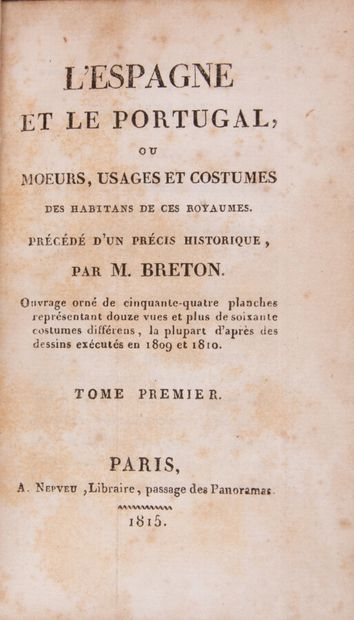 null BRETON (Jean-Baptiste Joseph, dit de la Martinière). Spain and Portugal, or...