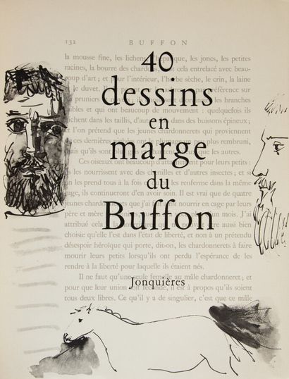  PICASSO (P). 40 drawings in the margin of Buffon. 
Paris, Jonquières 1957. In folio...