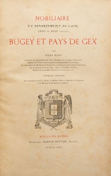null Ain - BAUX (Jules). Nobiliaire du département de l'Ain (XVII° and XVIII° centuries)....