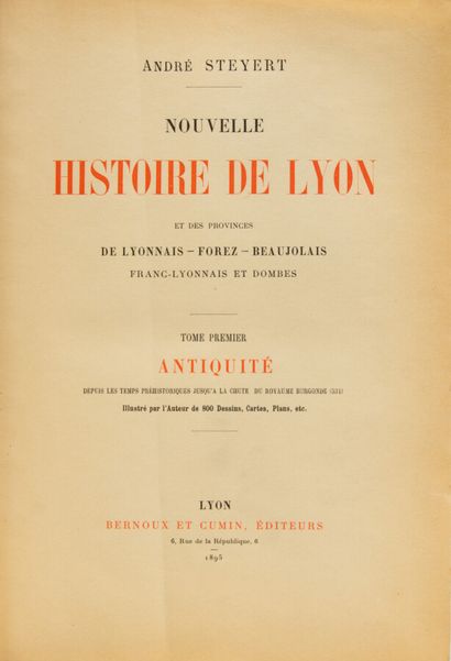 null Lyonnais - STEYERT (A). Nouvelle histoire de Lyon et des provinces de Lyonnais,...