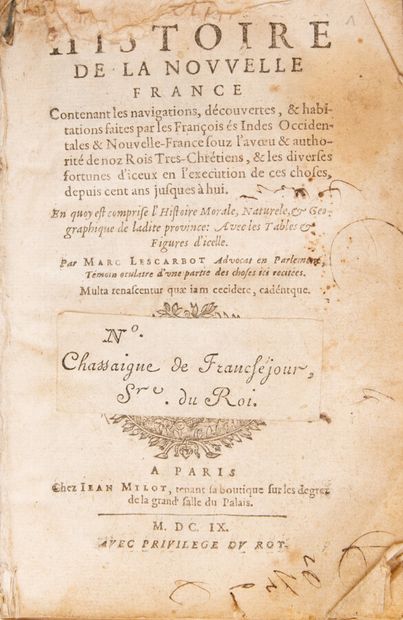  LESCARBOT (Marc). Histoire de la Nouvelle France, contenant les navigations, découvertes...