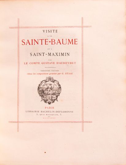 null Provence - Midi - AUDIFFRET (Count Gustave d'). Visit to the Sainte-Baume and...