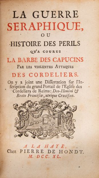 null THIERS (Jean-Baptiste). La Guerre séraphique, or History of the perils that...