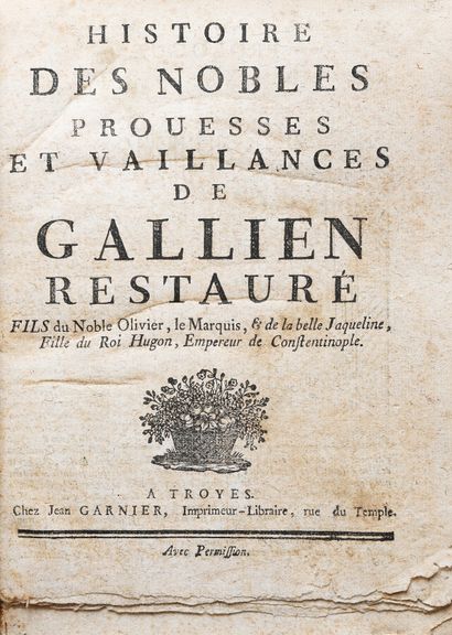 null GALLIEN. HISTOIRE DES NOBLES PROUESSES ET VAILLANCES DE GALLIEN RESTAURE, son...