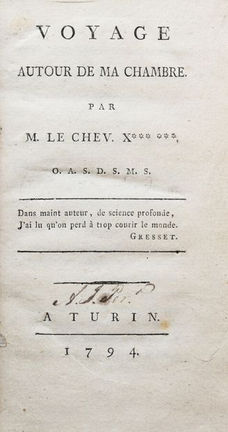 null [MAISTRE (Xavier de)]. VOYAGE AROUND MY ROOM.

Turin (Lausanne), no name, 1794....