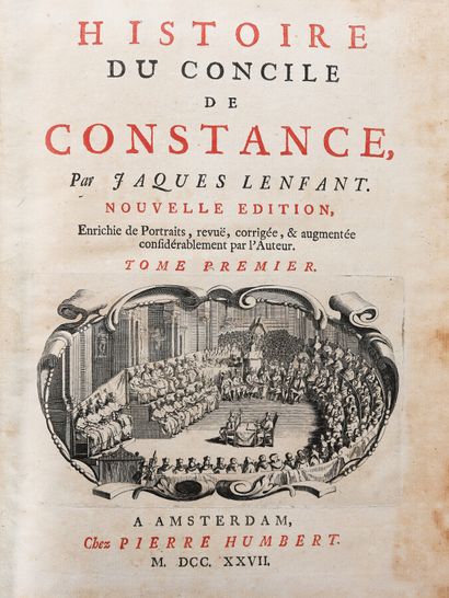 null LENFANT (Jacques). HISTOIRE DU CONCILE DE CONSTANCE. Nouvelle édition, enrichie...