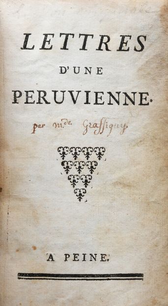 null GRAFFIGNY (Françoise de). LETTERS OF A PERUVIAN WOMAN. 

A Peine (Paris, 1747)....
