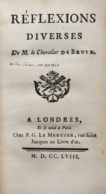 null BRUIX (Chevalier de). REFLEXIONS DIVERSES.

Londres et Paris, Le Mercier, 1758....