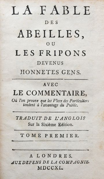 null MANDEVILLE (Bernard de). THE FABLE OF THE BEES, OR THE FRIPONS become honest...