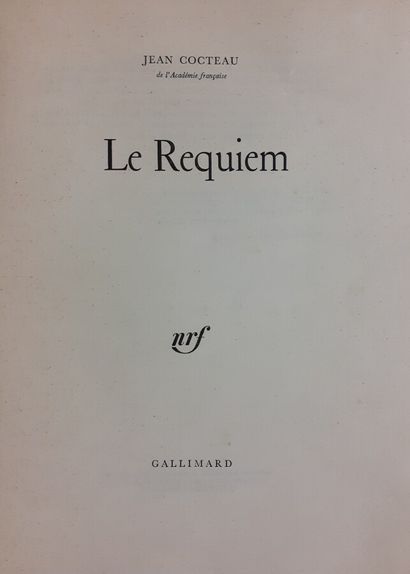 null Jean COCTEAU (1889-1963)

Le Requiem, Gallimard, Paris, 1962

Paperback, dedicated...