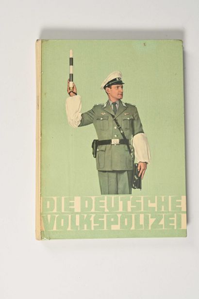 Collectif, sous la direction de Kurt Baranowski Die deutsche Volkspolizei [La Police...