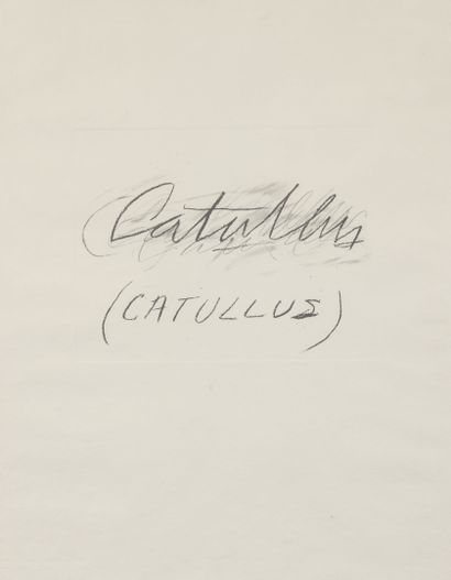 null Cy TWOMBLY (1928-2011)

Six Latin Writers and Poets, 1975/1976

Catullus ; VI...