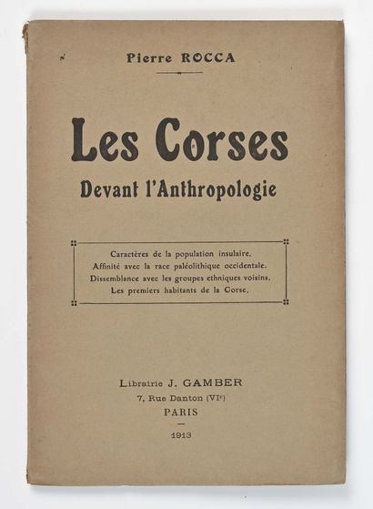 Rocca, Pierre. 
Les Corses devant l'anthropologie...