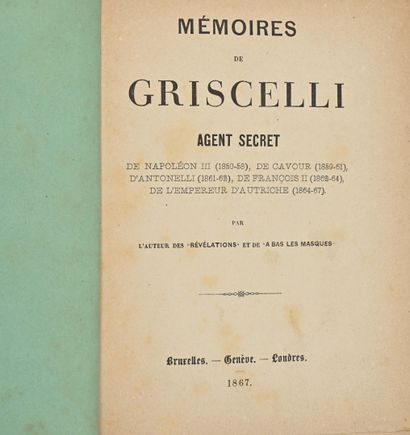 null Griscelli. 

Mémoires de Griscelli agent secret de Napoléon III (1850- 1858),...