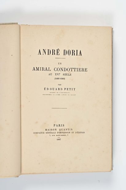 null Petit, Edouard. 

Andre Doria : un amiral condottiere au XVIe siècle (1466-1560)...