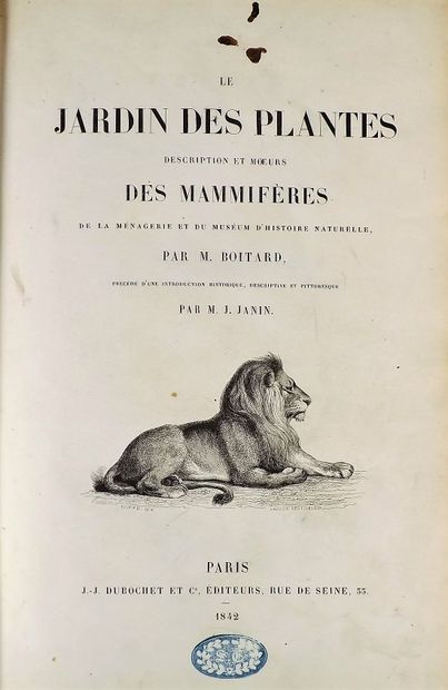 null BOITARD (Pierre). LE JARDIN DES PLANTES. Description et moeurs des mammifères...