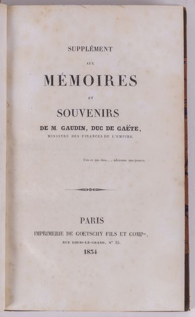 null GAËTE (Martin-Michel-Charles Gaudin, duc de). Mémoires, souvenirs, opinions...