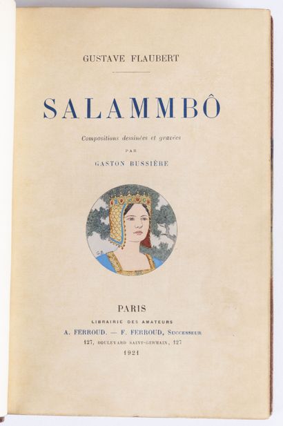 null FLAUBERT (Gustave). Salammbô.

Compositions dessinées et gravées par Gaston...