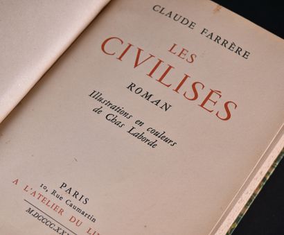 FARRERE (Claude). Les civilisés. 
Illustrations...