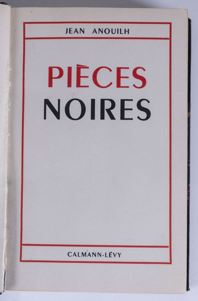null ANOUILH (Jean). Pièces noires.

L'hermine, la sauvage, le 1949.

1 volume in-8,...
