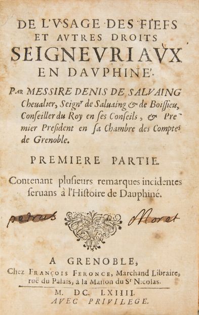 null Alpes - Savoie - Dauphiné - SALVAING DE BOISSIEU (Denis). De l'usage des fiefs...