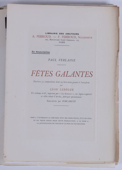 null VERLAINE (Paul). Fêtes Galantes.

Dessins et eaux-fortes de Léon Lebègue.

Librairie...