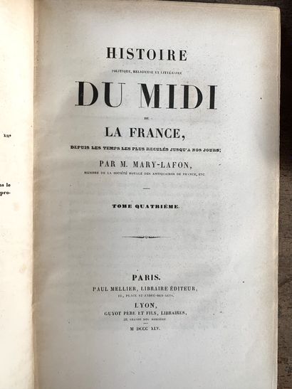 null [MIDI] MARY-LAFON (M.). Histoire du Midi de la France. Depuis les temps les...