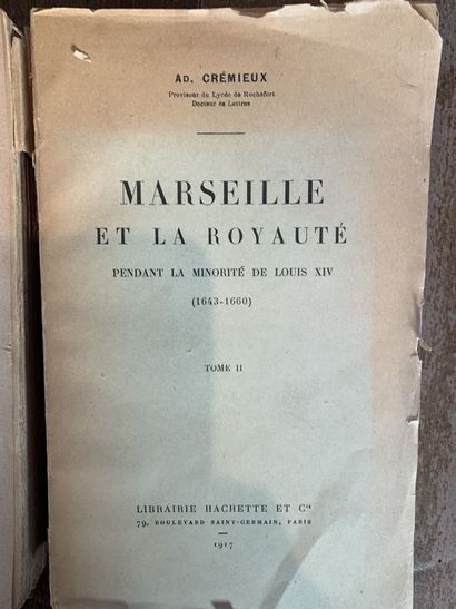 null [MARSEILLE] - CRÉMIEUX (Ad.). Marseille et la Royauté pendant la minorité de...