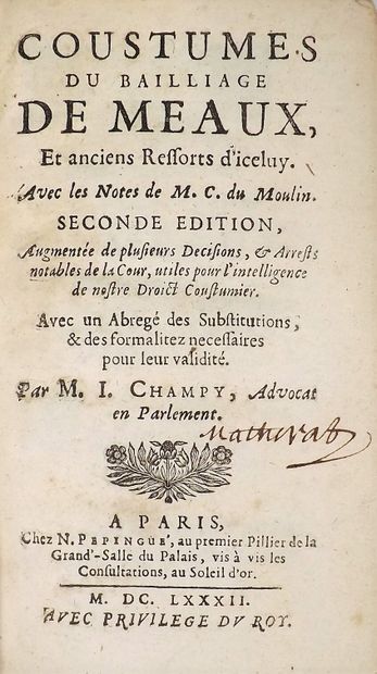 null # CHAMPY (I). COUSTUMES DU BAILLAGE DE MEAUX. Avec les notes de M.C. du Moulin....