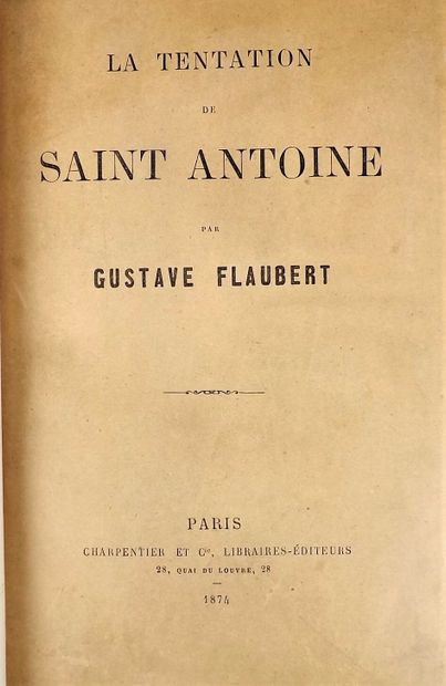 FLAUBERT (Gustave). LA TENTATION DE SAINT-ANTOINE....