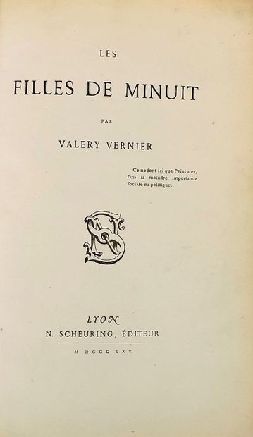 null VERNIER (Valéry). Les filles de minuit. Lyon, Scheuring, Imp. de Louis Perrin,...