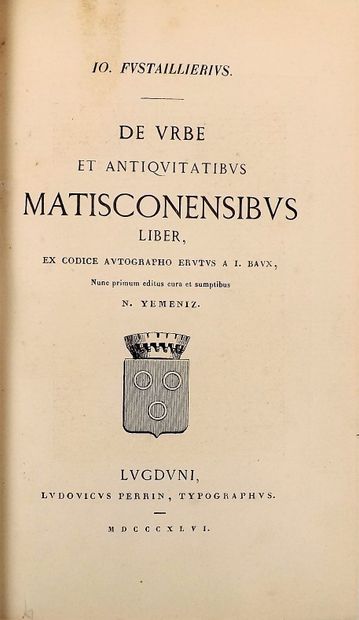 null FUSTAILLER - BAUX (J.). De Urbe et Antiquitatibus Matisconensibus … MDCCCXLVI....