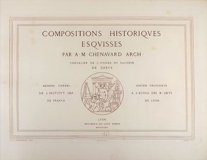 null CHENAVARD (A.M). Compositions historiques - Supplément. Lyon, L. Perrin, 1862-63....