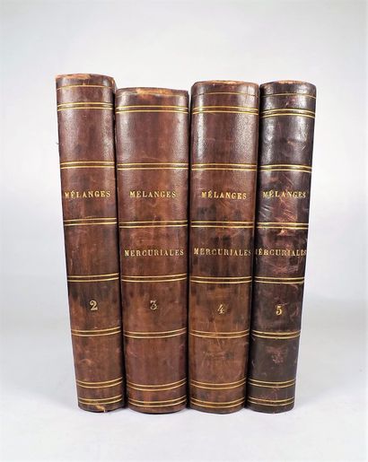 MELANGES MERCURIALES. 4 volumes in-8 numérotés...
