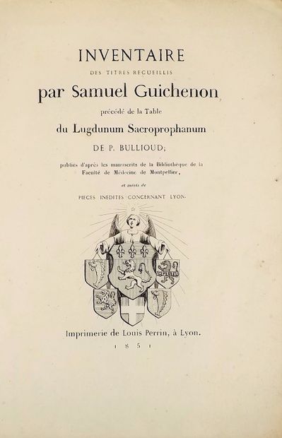 null ALLUT (Paul). Inventaire des titres recueillis par Samuel Guichenon, précédé...