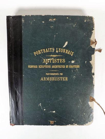 null Photography - ARMBRUSTER (J.F.). Portraits of Lyon. Painters, sculptors, architects...