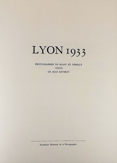 null Photographie - BLANC ET DEMILLY. Lyon, 1933. Album de photographies, texte de...